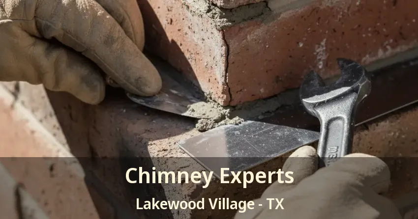 Chimney Experts Lakewood Village - TX